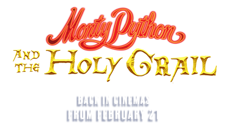 Holy Grail in Monty Python and The holy Grail 48 ½ Anniversary Title Image